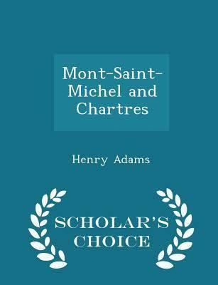 mont saint michel and chartres