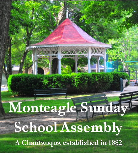 Monteagle Sunday School Assembly Monteagle Sunday School Assembly