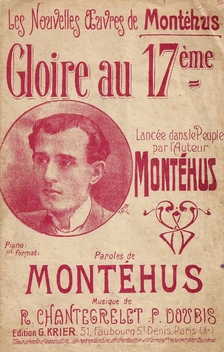 Montéhus Gaston Monthus le potechansonnier du peuple PARIS NU