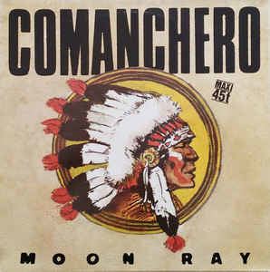 Moon Ray Moon Ray Comanchero Vinyl at Discogs