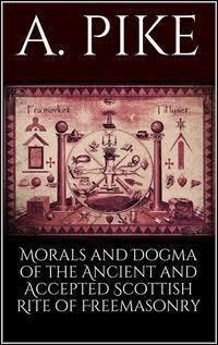 Morals and Dogma of the Ancient and Accepted Scottish Rite of Freemasonry t2gstaticcomimagesqtbnANd9GcTgbzgkhv7LjCwOzU