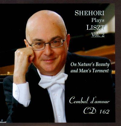 Mordecai Shehori Mordecai Shehori Plays Liszt Vol 2 Mordecai Shehori