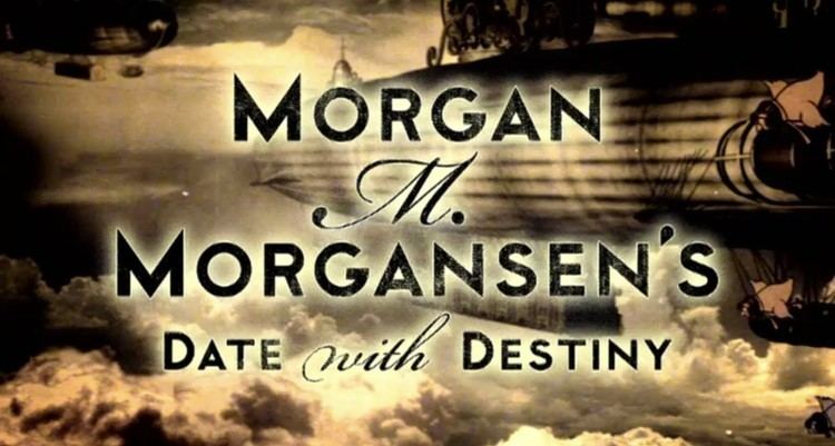 Morgan M. Morgansen's Date with Destiny MORGAN M MORGANSENS DATE WITH DESTINY YouTube