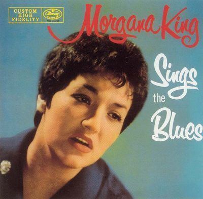 Morgana King Morgana King Sings the Blues Morgana King Songs