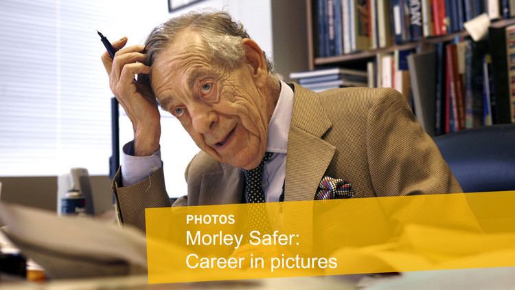 Morley Safer Morley Safer dies at 84 A reluctant voice on camera he changed