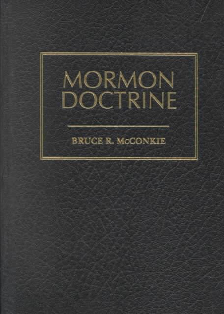 Mormon Doctrine (book) t3gstaticcomimagesqtbnANd9GcQHq2dXDWT3yAe0m