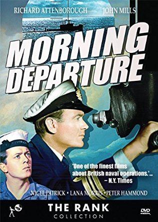Morning Departure Amazoncom Morning Departure aka Operation Disaster John Mills
