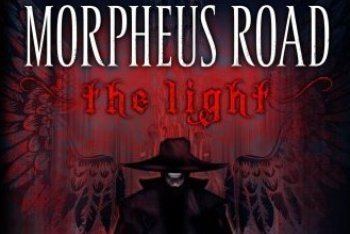 Morpheus Road Morpheus Road The Light Book Review