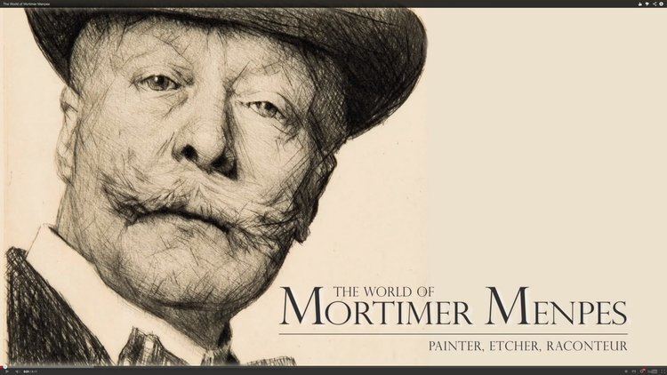 Mortimer Menpes The World of Mortimer Menpes YouTube