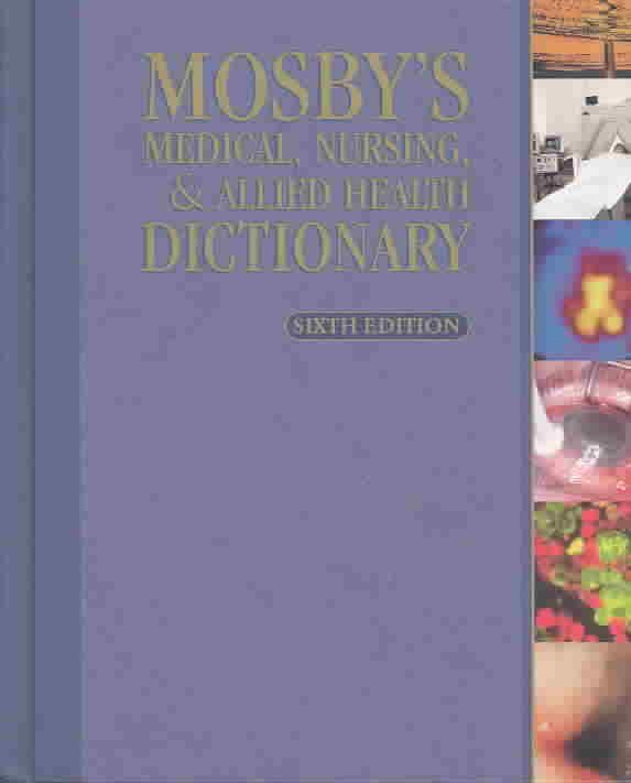 Mosby's Dictionary of Medicine, Nursing & Health Professions t1gstaticcomimagesqtbnANd9GcQOdHiSHS4IlVDUb