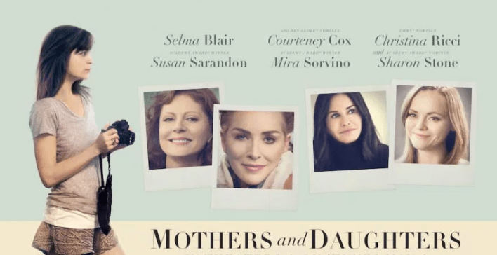 Mothers and Daughters (2016 film) Mothers and Daughters Predictably Cheesy Culled Culture