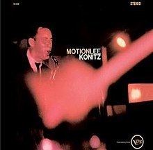 Motion (Lee Konitz album) httpsuploadwikimediaorgwikipediaenthumb4