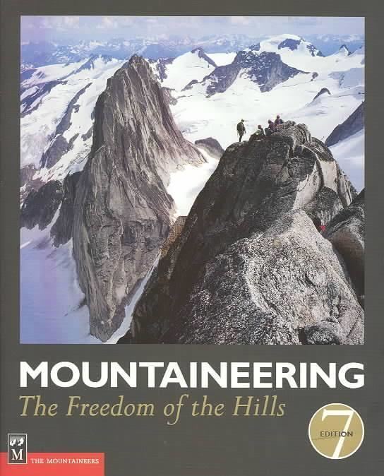 Mountaineering: The Freedom of the Hills t3gstaticcomimagesqtbnANd9GcRtNKa5YtZzqvhQDH