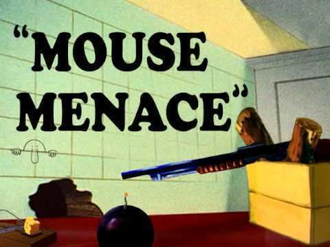 Mouse Menace httpsiytimgcomviLw1buUl1cUhqdefaultjpg