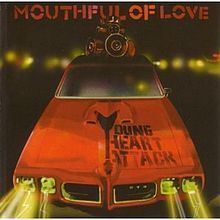 Mouthful of Love httpsuploadwikimediaorgwikipediaenthumb9