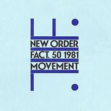 Movement (New Order album) httpsuploadwikimediaorgwikipediaenthumb8