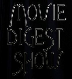 Movie Digest Show httpsuploadwikimediaorgwikipediacommonsthu
