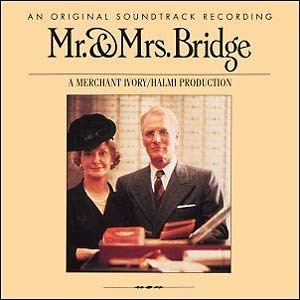 Mr. and Mrs. Bridge Mr Mrs Bridge Soundtrack details SoundtrackCollectorcom