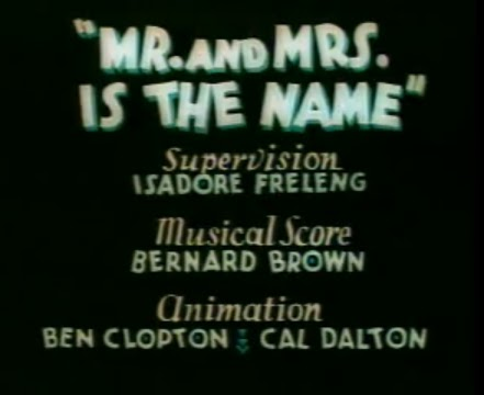 Mr. and Mrs. Is the Name Likely Looney Mostly Merrie 98 Mr and Mrs Is the Name 1935