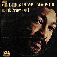 Mr. Blues Plays Lady Soul httpsuploadwikimediaorgwikipediaenthumbd