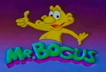 Mr. Bogus Mr Bogus Western Animation TV Tropes