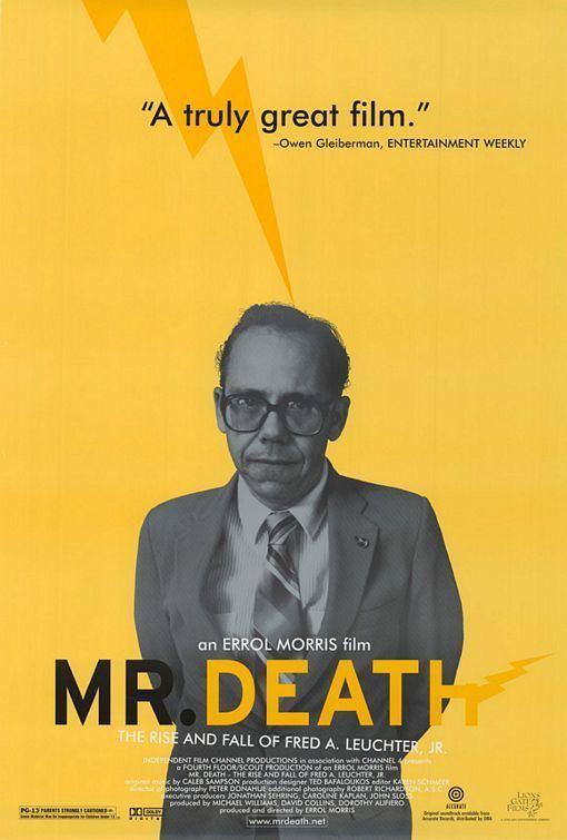 Mr. Death: The Rise and Fall of Fred A. Leuchter, Jr. Mr Death The Rise and Fall of Fred A Leuchter Jr Movie Poster