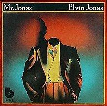 Mr. Jones (Elvin Jones album) httpsuploadwikimediaorgwikipediaenthumbd