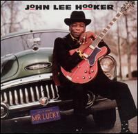 Mr. Lucky (John Lee Hooker album) httpsuploadwikimediaorgwikipediaen669Mr