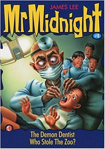 Mr. Midnight Amazonin Buy The Demon Dentist Mr Midnight 8 Book Online at