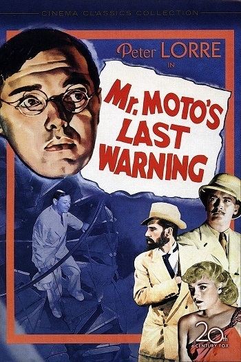 Mr. Moto's Last Warning Mr Motos Last Warning The Internet Movie Plane Database