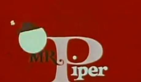 Mr. Piper Mr Piper aka The Pied Piper of Hamelin Watch Full Episodes Free