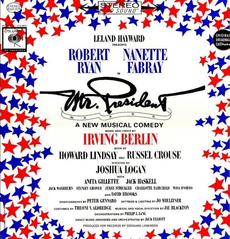 Mr. President (musical) httpsiytimgcomviS5J7OogVLgmaxresdefaultjpg