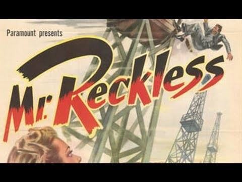 Mr. Reckless Mr Reckless 1948 Full Movie YouTube