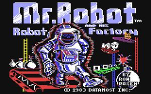 Mr. Robot and His Robot Factory Mr Robot and his Robot Factory C64Wiki