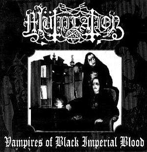 Mütiilation Mtiilation Vampires of Black Imperial Blood Encyclopaedia