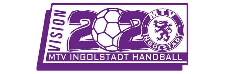 MTV Ingolstadt MTV Ingolstadt Handball mehr als nur ein Verein
