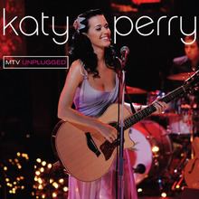 MTV Unplugged (Katy Perry album) httpsuploadwikimediaorgwikipediaenthumb2