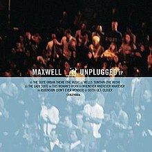 MTV Unplugged (Maxwell EP) httpsuploadwikimediaorgwikipediaenthumbe