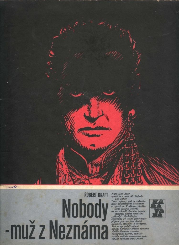 Muž z neznáma Nobody Nobody mu z neznma Robert Emil Kraft Databze knih