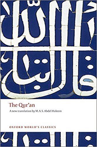 Muhammad Abdel-Haleem The Quran Oxford Worlds Classics Amazoncouk M A S Abdel