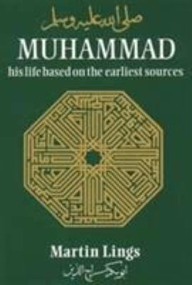 Muhammad: His Life Based on the Earliest Sources t2gstaticcomimagesqtbnANd9GcShaItZTFSactKMIx