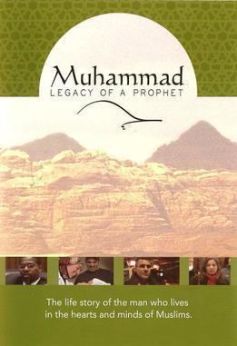 Muhammad: Legacy of a Prophet Muhammad Legacy of a Prophet Wikipedia