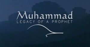 Muhammad: Legacy of a Prophet Watch Muhammad Legacy of a Prophet UPF