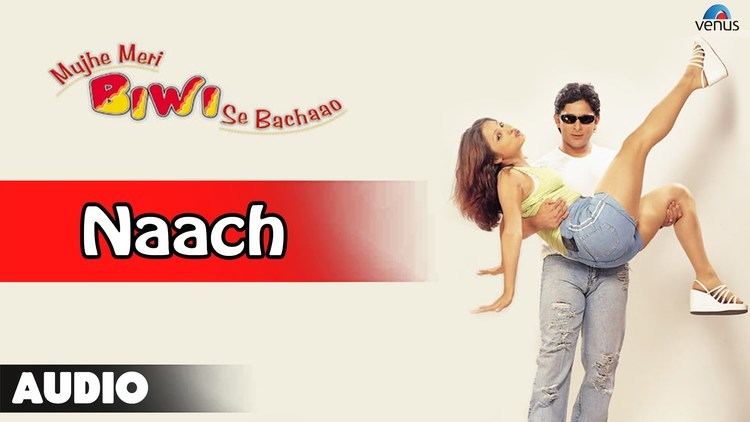 Mujhe Meri Biwi Se Bachaao Naach Full Audio Song Arshad Warsi