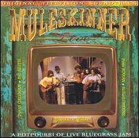 Muleskinner Live: Original Television Soundtrack httpsuploadwikimediaorgwikipediaen661199