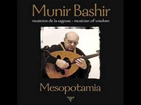 Munir Bashir Munir Bashir Iraqi Maqams Mesopotamia YouTube