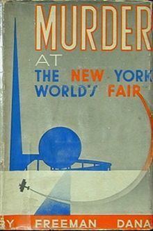 Murder at the New York World's Fair httpsuploadwikimediaorgwikipediaenthumb7