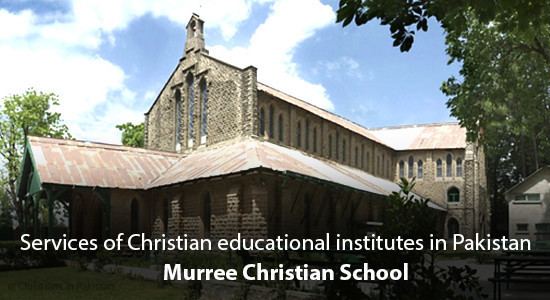 Murree Christian School Christian Educational institute Murree Christian School
