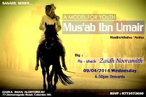 Mus‘ab ibn 'Umair A Model For Youth Mus39ab Ibn Umair Rad by ShZaid Nooramith SLHubcom