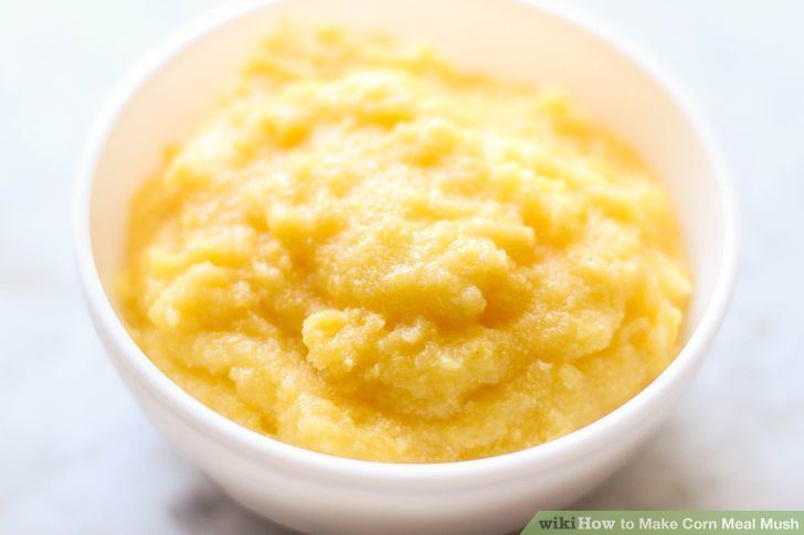 Mush (cornmeal) How to Make Corn Meal Mush 11 Steps with Pictures wikiHow